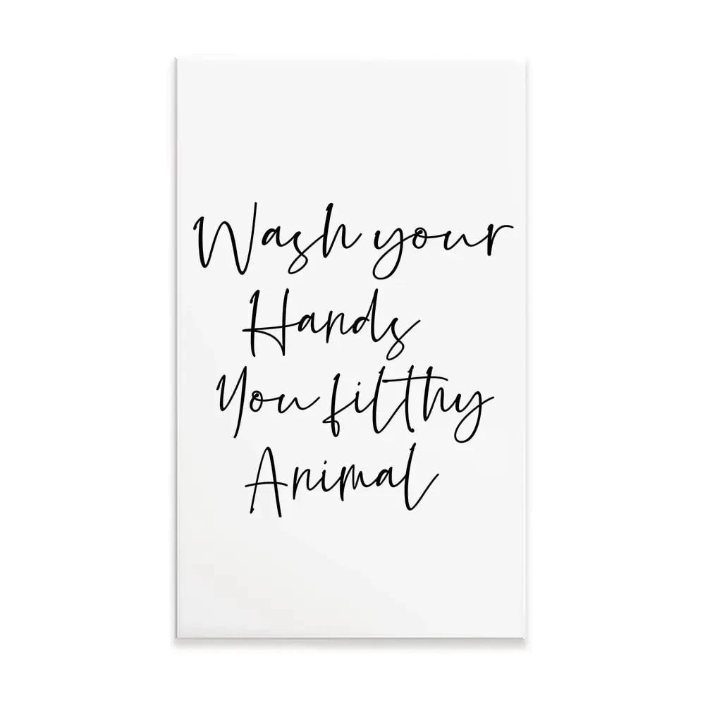 Wash Your Hands You Filthy Animal Canvas Print Wash Your Hands You Filthy Animal Canvas Print wall art product K Lyon