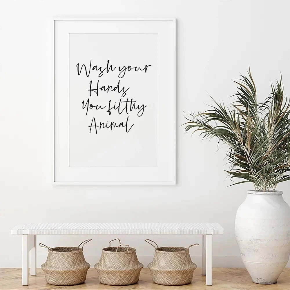 Wash Your Hands You Filthy Animal Framed Art Print Wash Your Hands You Filthy Animal Framed Art Print wall art product K Lyon