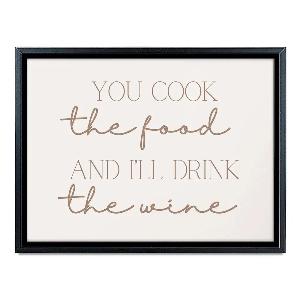 You Cook I'll Drink Canvas Print You Cook I'll Drink Canvas Print wall art product Art Print Shop