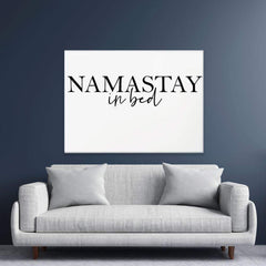 Namastay In Bed Canvas Print