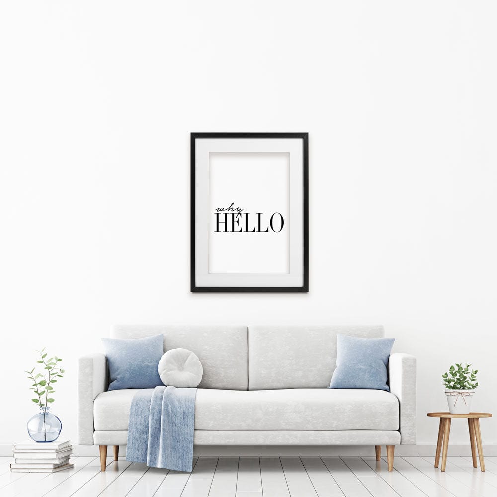 Why Hello Framed Art Print wall art product Art Print Shop